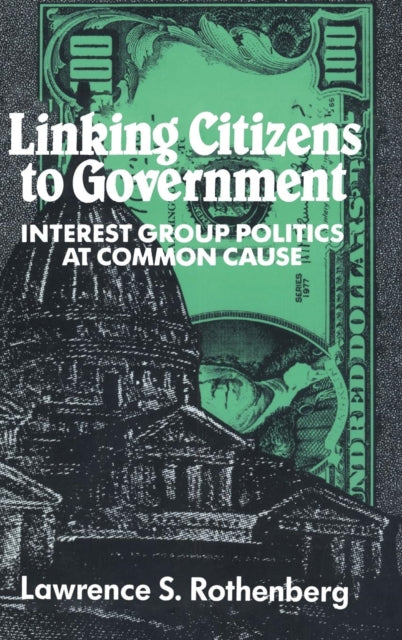 Book cover of: Linking Citizens to Government