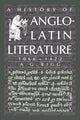 Book cover of: History of Anglo-Latin Literature, 1066–1422. By: A. G. Rigg