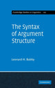 Book cover of: Syntax of Argument Structure. By: Leonard Harvey Babby