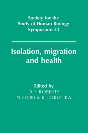 Isolation, Migration and Health