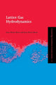Book cover of: Lattice Gas Hydrodynamics. By: J.-P. Rivet