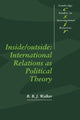 Book cover of: Inside/Outside. By: R. B. J. Walker