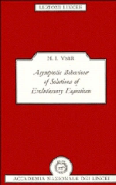 Book cover of: Asymptotic Behaviour of Solutions of Evolutionary Equations