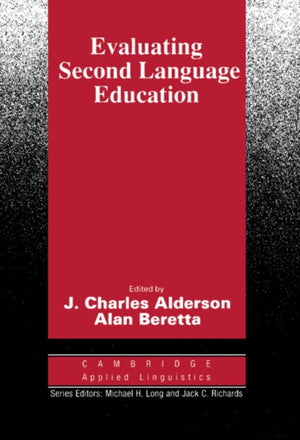 Evaluating Second Language Education