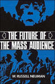 Book cover of: Future of the Mass Audience