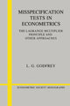 Book cover of: Misspecification Tests in Econometrics. By: L. G. Godfrey
