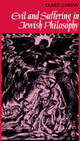 Book cover of: Evil and Suffering in Jewish Philosophy. By: Oliver Leaman