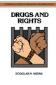 Book cover of: Drugs and Rights
