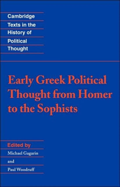 Book cover of: Early Greek Political Thought from Homer to the Sophists