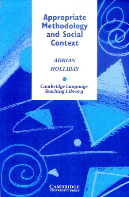 Book cover of: Appropriate Methodology and Social Context
