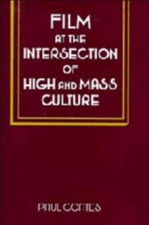 Film at the Intersection of High and Mass Culture
