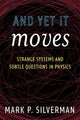 Book cover of: And Yet It Moves