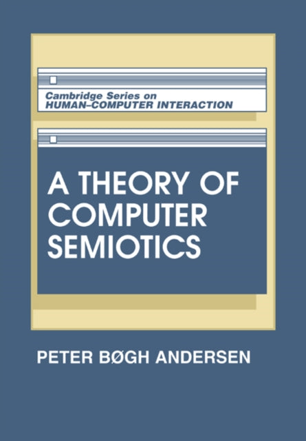 Book cover of: Theory of Computer Semiotics