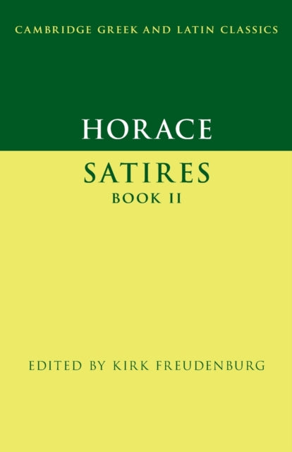 Book cover of: Horace: Satires Book II. By: K. Freudenburg