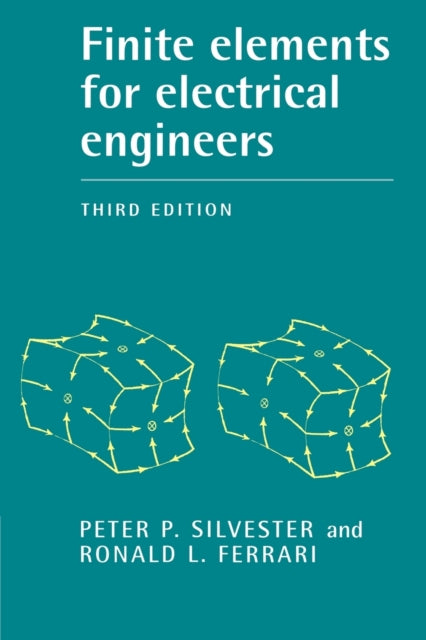 Book cover of: Finite Elements for Electrical Engineers