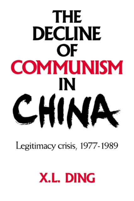 Book cover of: Decline of Communism in China