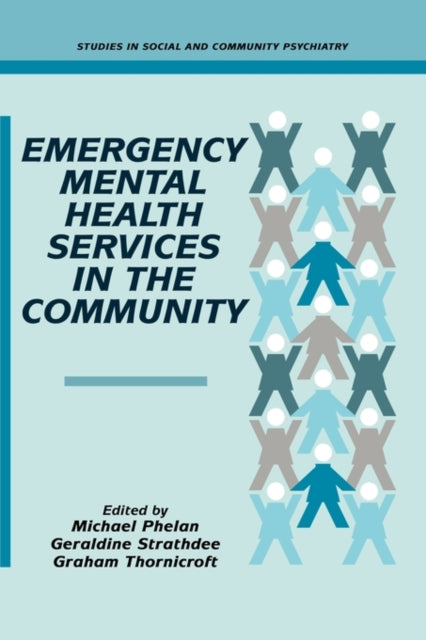 Emergency Mental Health Services in the Community