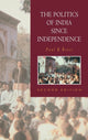 Book cover of: Politics of India since Independence