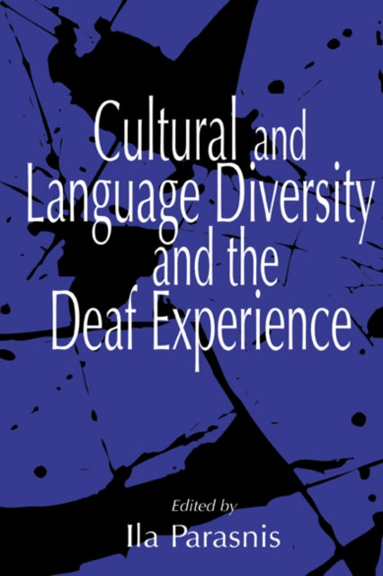 Book cover of: Cultural and Language Diversity and the Deaf Experience