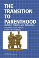 Book cover of: Transition to Parenthood. By: Gerald Y. Michaels