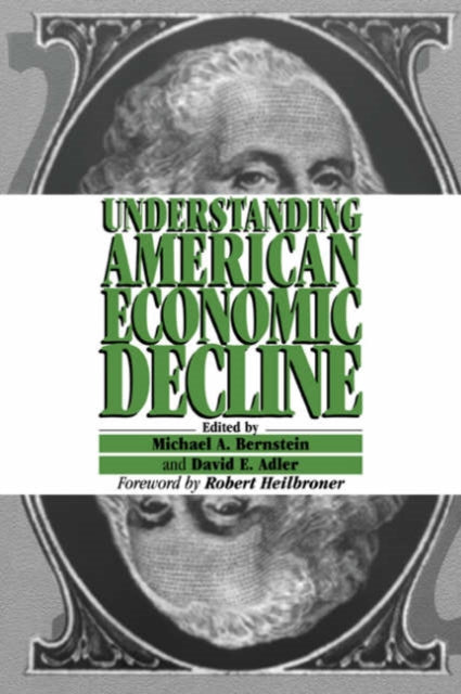 Book cover of: Understanding American Economic Decline