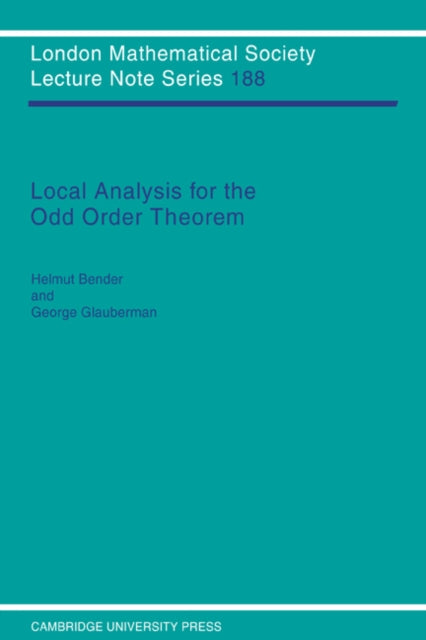 Book cover of: Local Analysis for the Odd Order Theorem