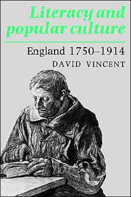 Book cover of: Literacy and Popular Culture. By: David Vincent
