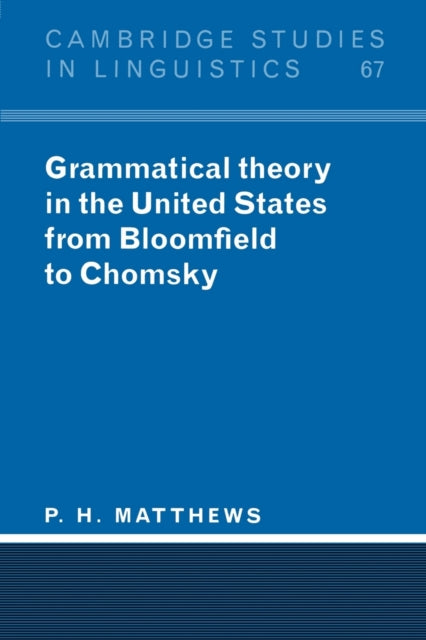 Book cover of: Grammatical Theory in the United States