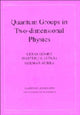 Book cover of: Quantum Groups in Two-Dimensional Physics