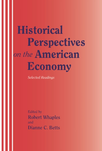 Book cover of: Historical Perspectives on the American Economy