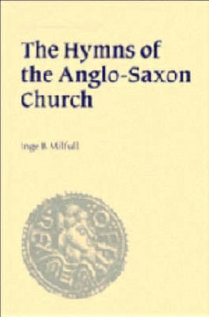 The Hymns of the Anglo-Saxon Church