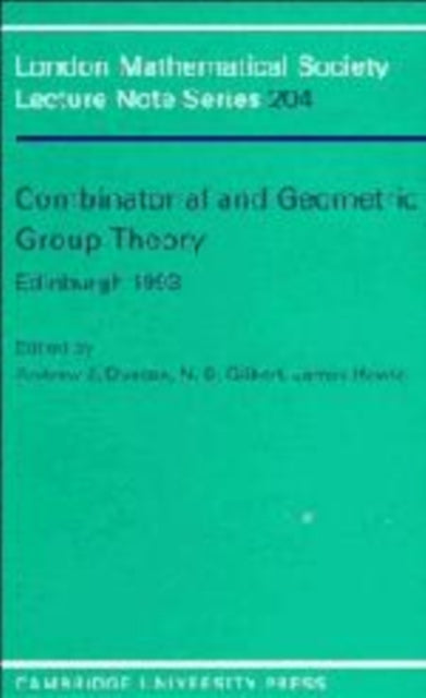 Book cover of: Combinatorial and Geometric Group Theory, Edinburgh 1993
