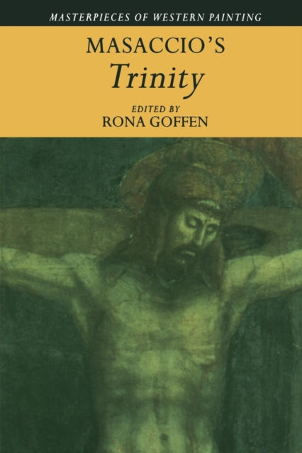 Book cover of: Masaccio's 'Trinity'. By: Rona Goffen