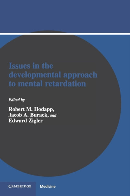 Book cover of: Issues in the Developmental Approach to Mental Retardation