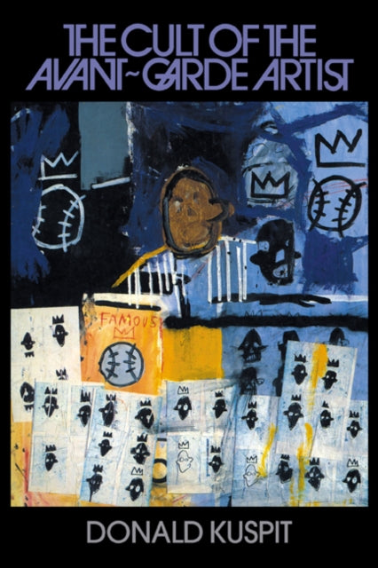 Book cover of: Cult of the Avant-Garde Artist