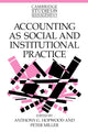 Book cover of: Accounting as Social and Institutional Practice