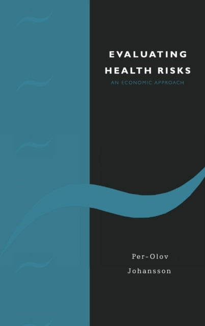 Book cover of: Evaluating Health Risks