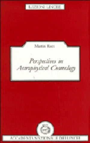 Perspectives in Astrophysical Cosmology