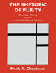 Book cover of: Rhetoric of Purity. By: Mark A. Cheetham