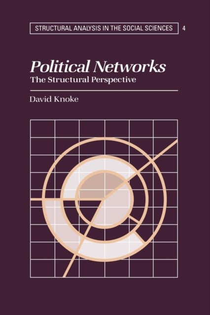 Book cover of: Political Networks. By: David Knoke