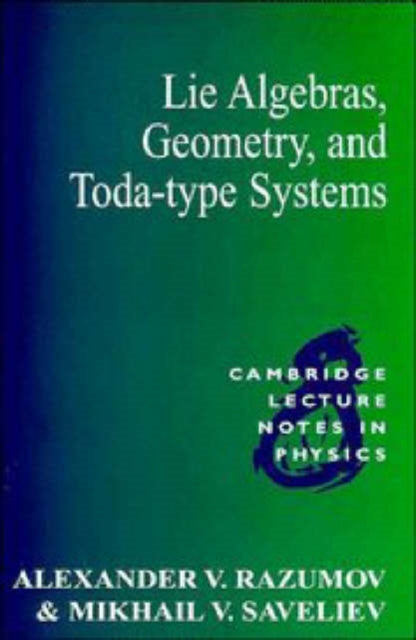 Book cover of: Lie Algebras, Geometry, and Toda-Type Systems