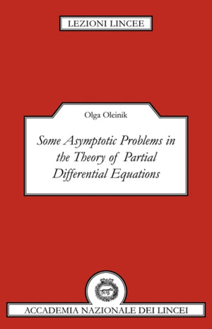 Some Asymptotic Problems in the Theory of Partial Differential Equations