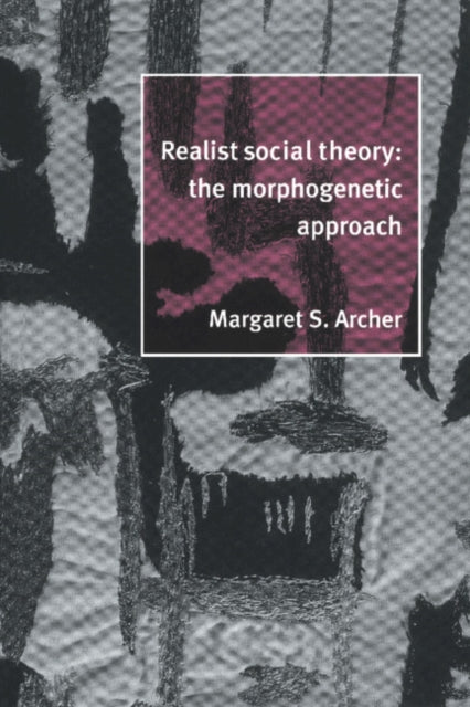 Book cover of: Realist Social Theory