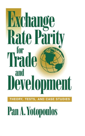 Exchange Rate Parity for Trade and Development