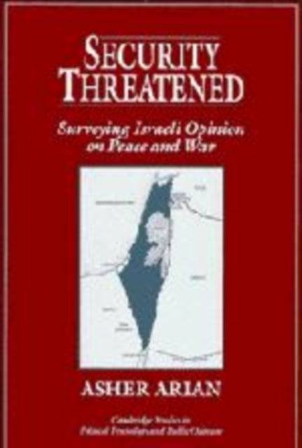 Book cover of: Security Threatened. By: Asher Arian