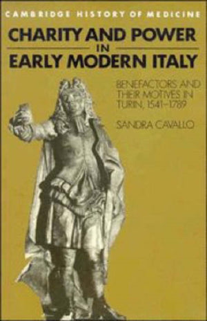 Charity and Power in Early Modern Italy