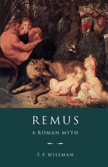 Book cover of: Remus. By: Timothy Peter Wiseman