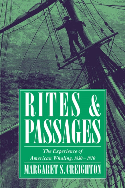 Book cover of: Rites and Passages. By: Margaret S. Creighton