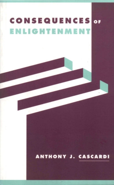 Book cover of: Consequences of Enlightenment