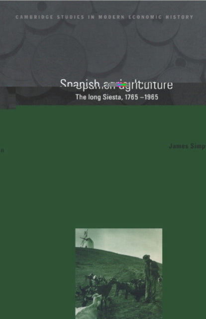 Book cover of: Spanish Agriculture. By: James Simpson